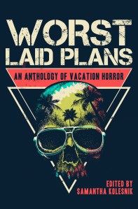Worst Laid Plans PROMO